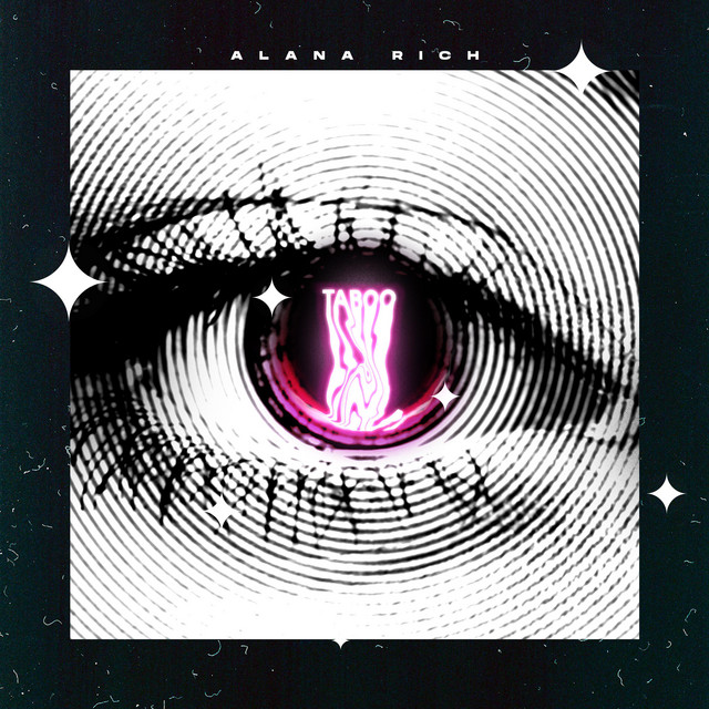 Alana Rich: “Taboo”