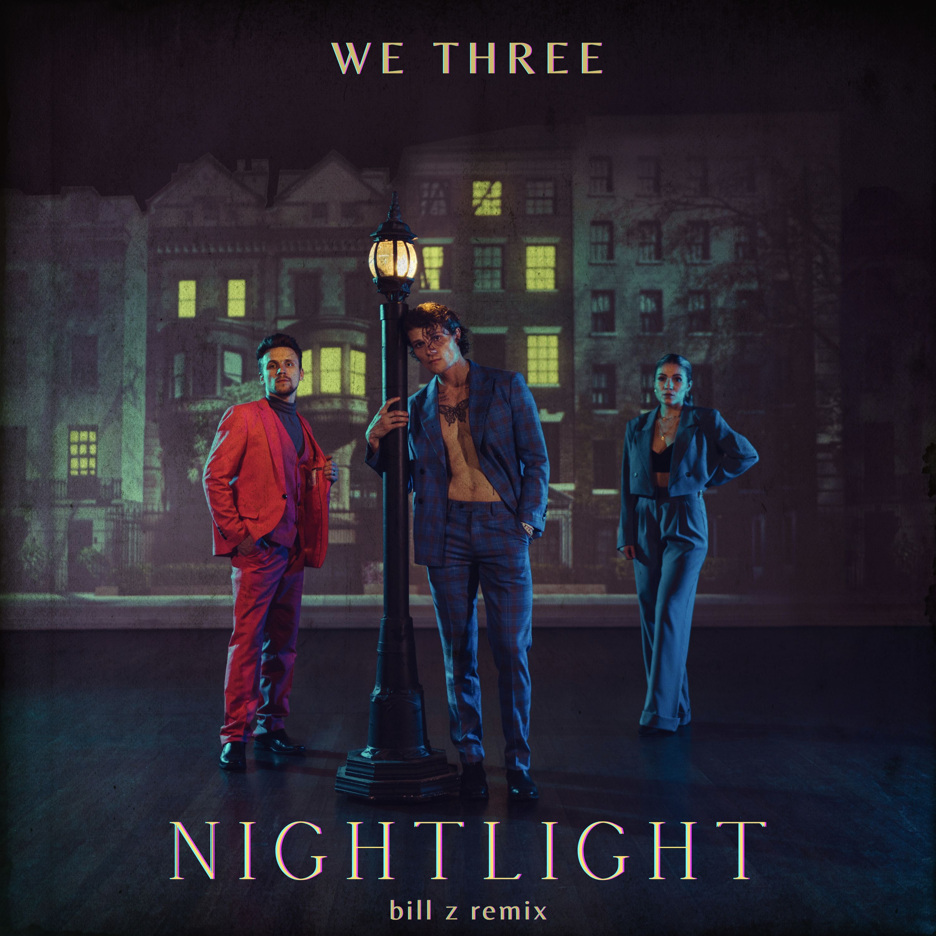 We Three: “Nightlight”
