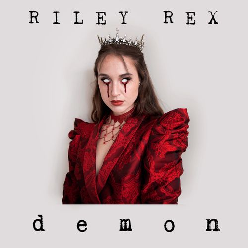 Riley Rex: “Demon”