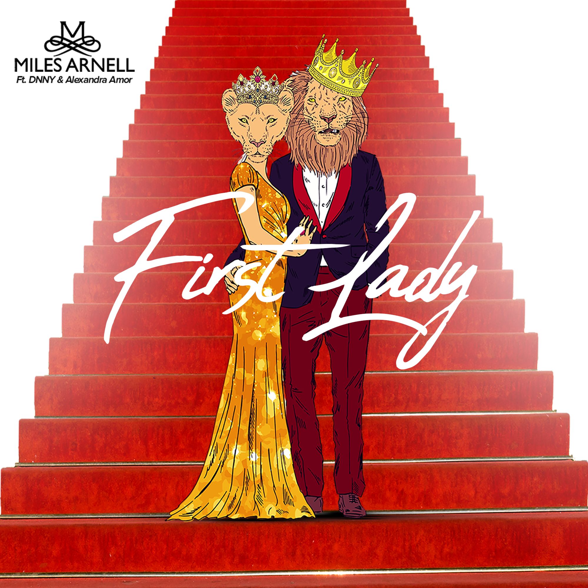 Miles Arnell: “First Lady”