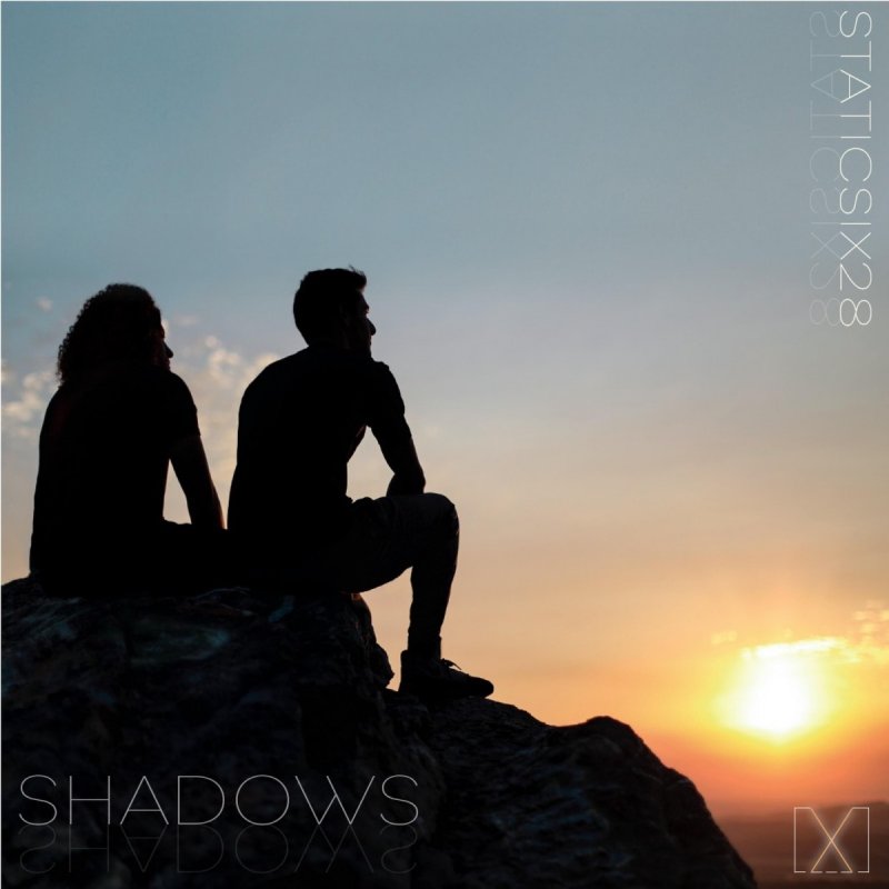 StaticSix28: “Shadows”