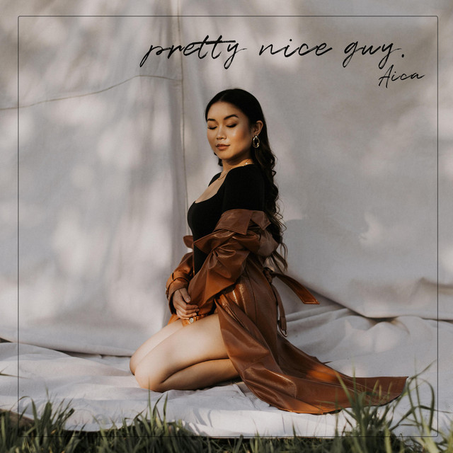 Aica: “Pretty Nice Guy”