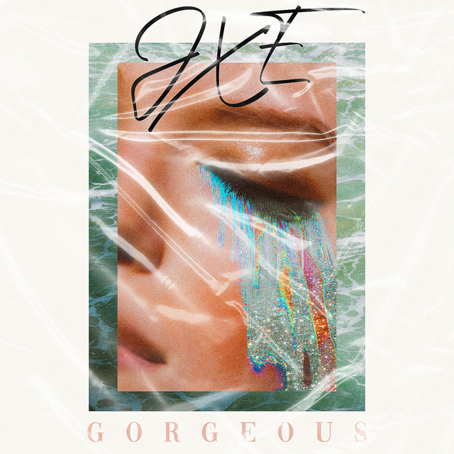 JXE: “Gorgeous”