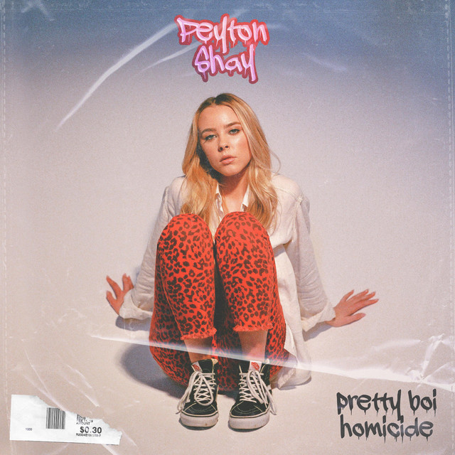 Peyton Shay: “Pretty Boi Homicide”
