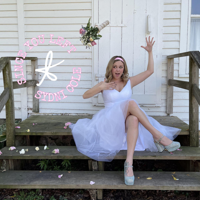 Sydni Cole: “Since You Left”