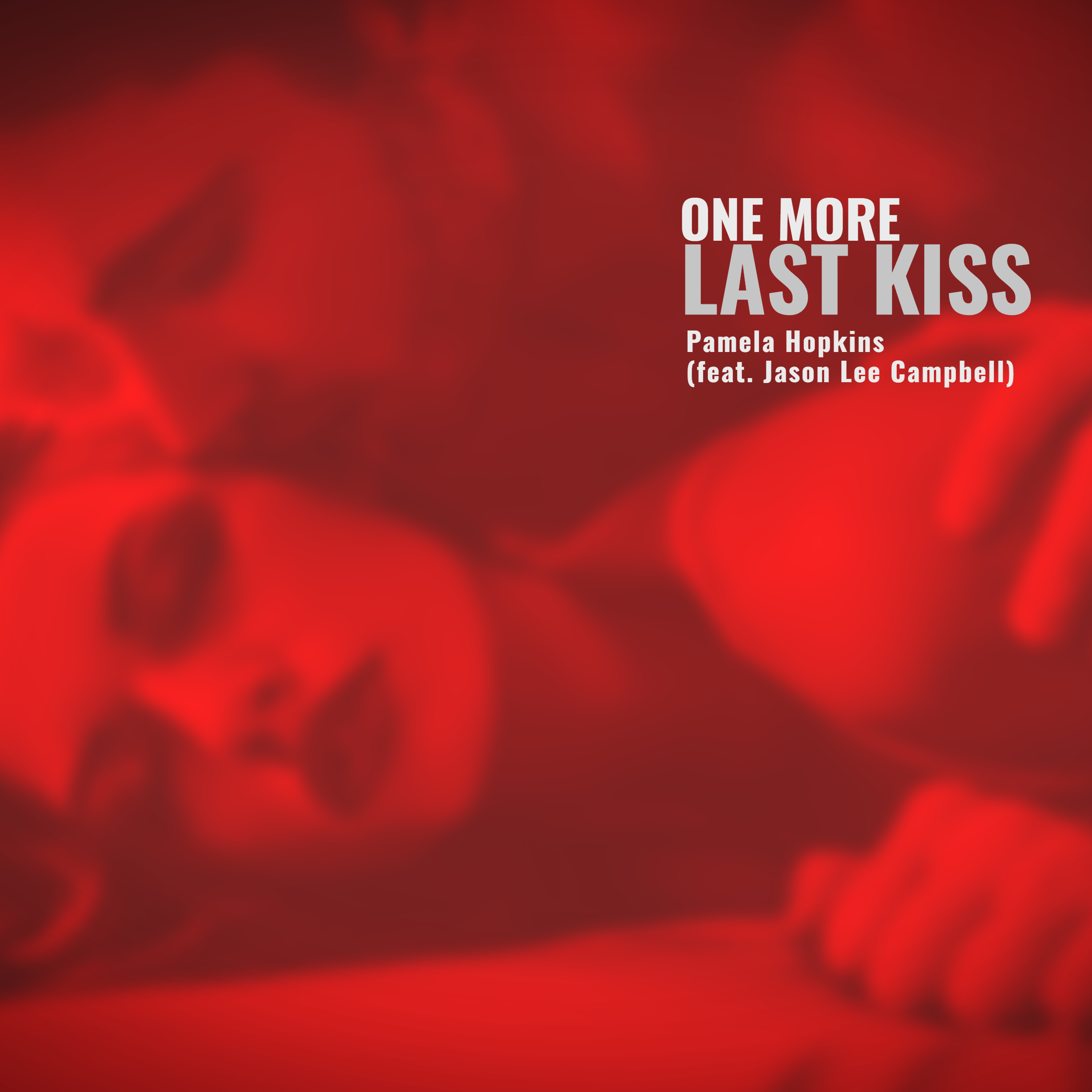 Pamela Hopkins x Jason Lee Campbell:  “One More Last Kiss”