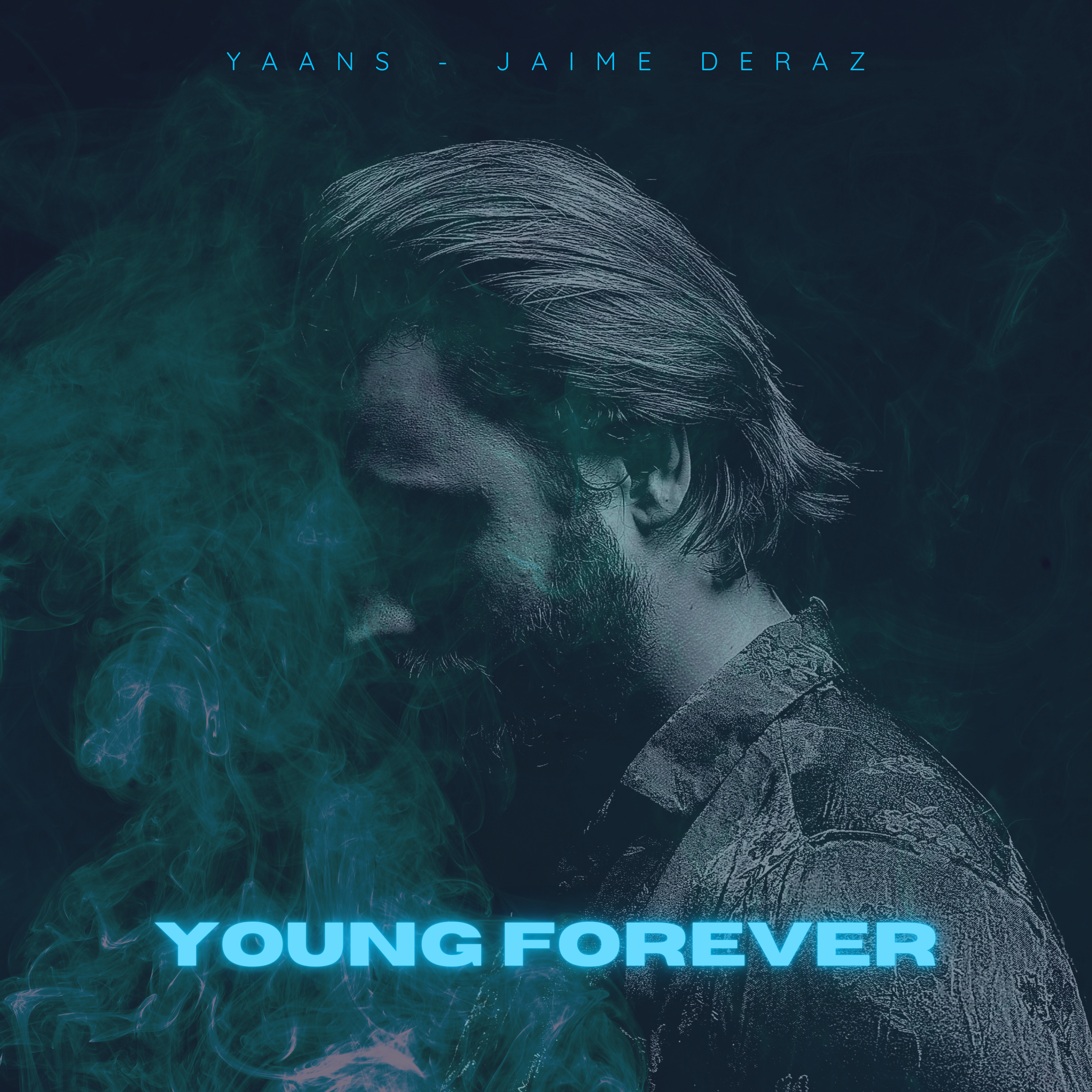 Yaans: “Young Forever”