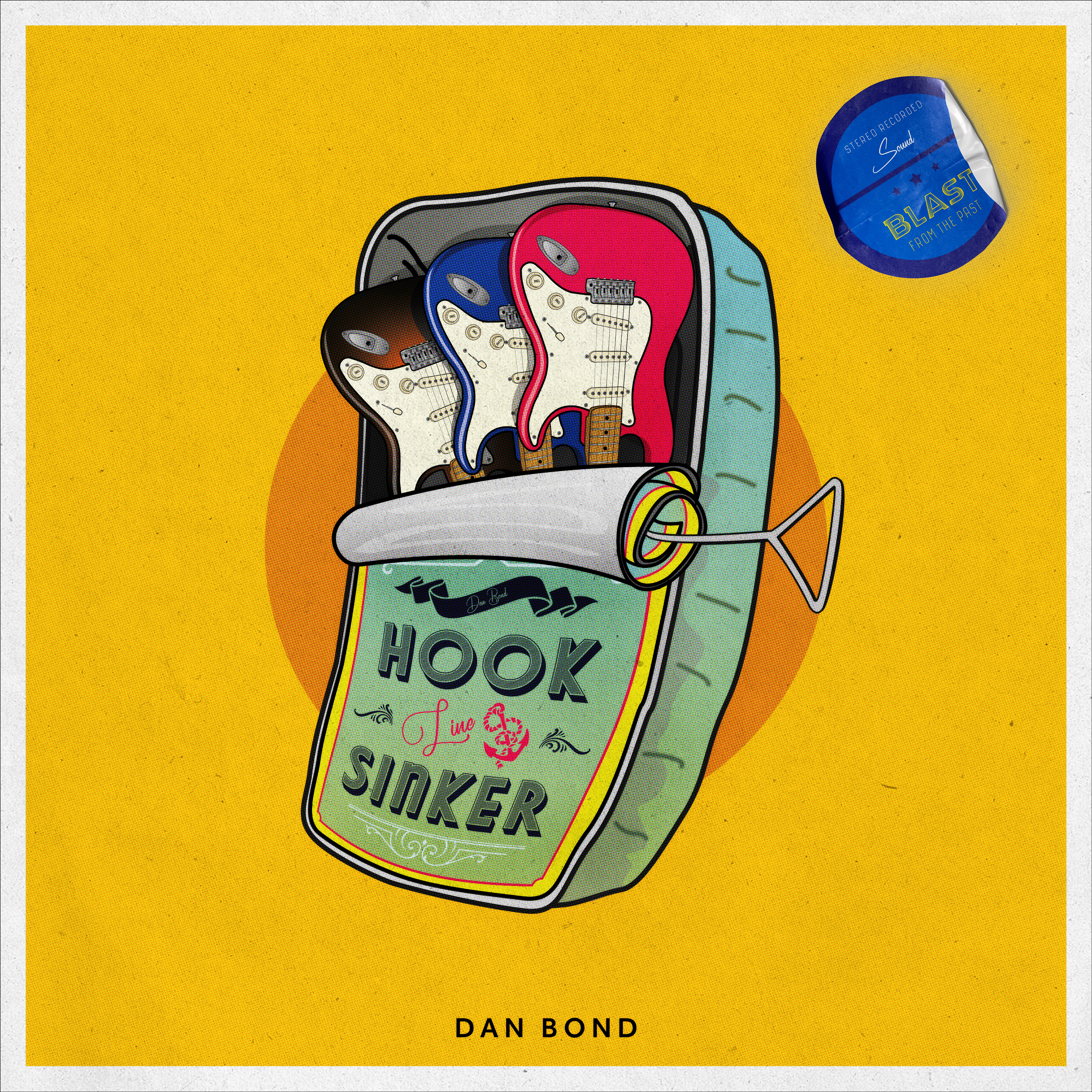 Dan Bond: “Hook, Line & Sinker”