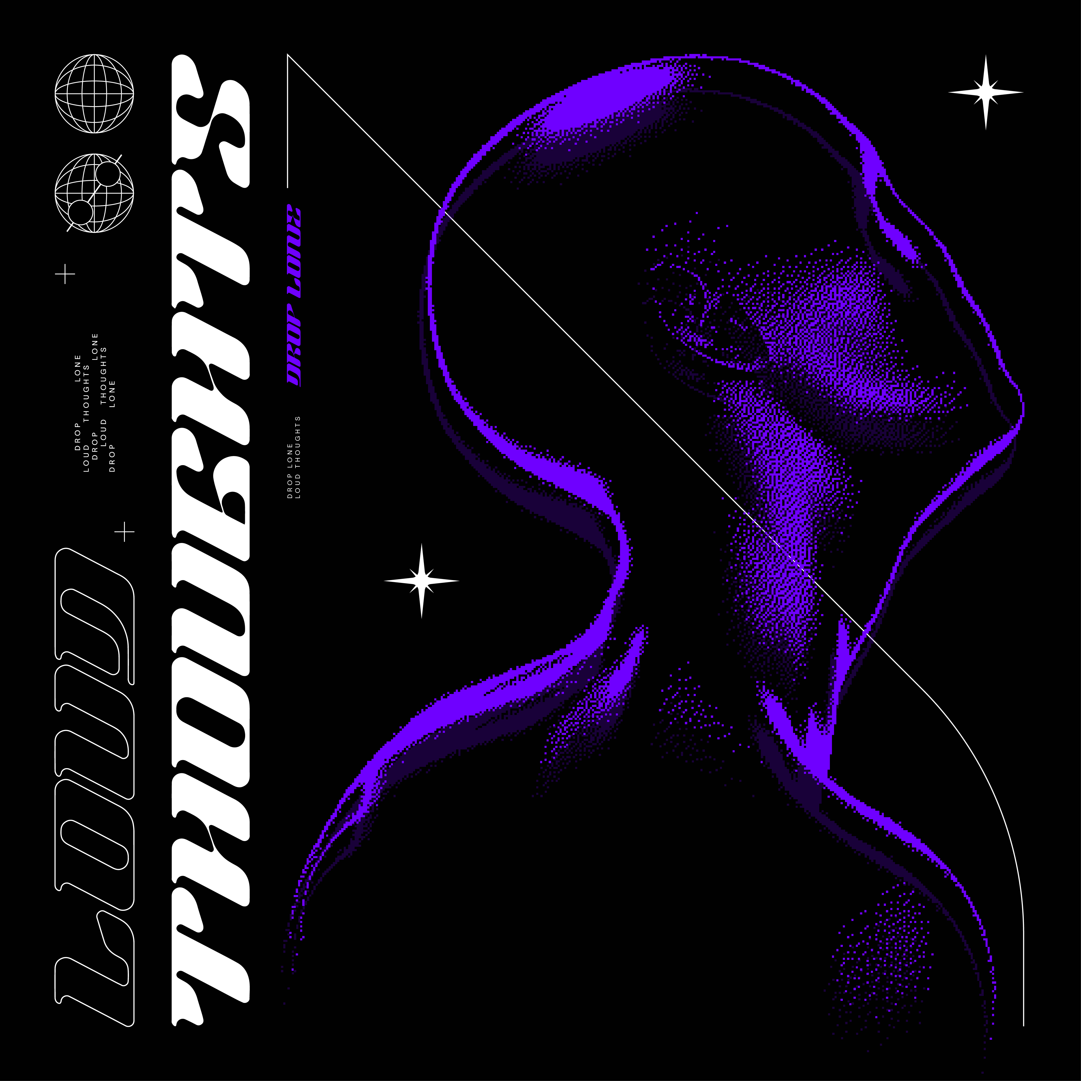 Drop Lone: “Loud Thoughts”